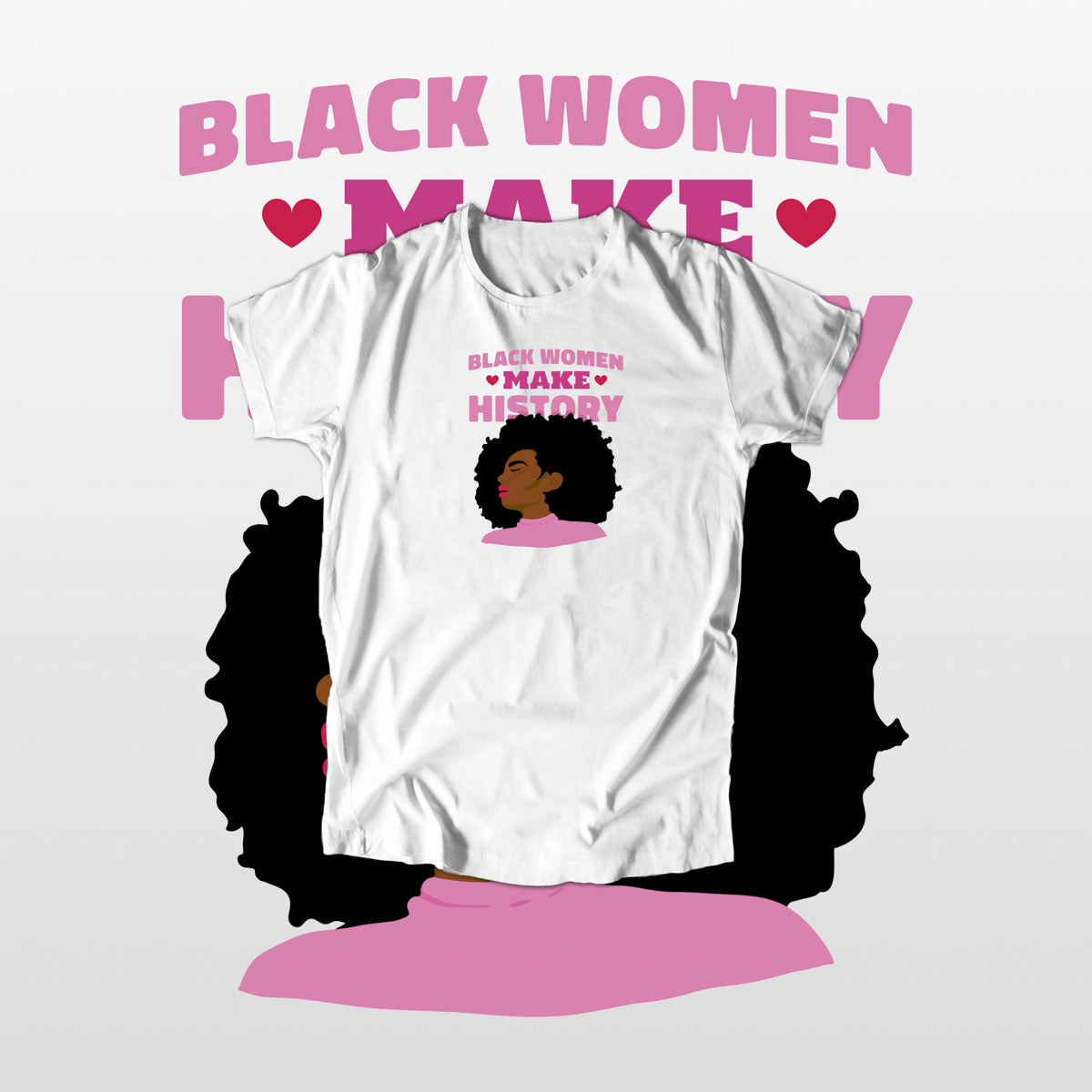 Black women in 2024 history t shirt