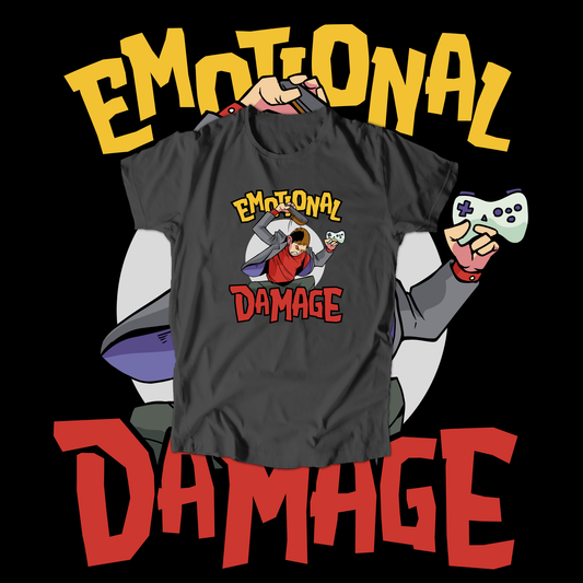 Emotional Damage Gaming T-Shirt